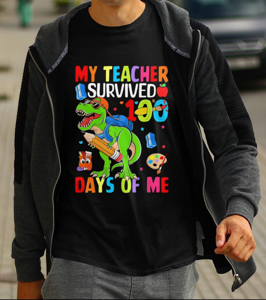 My Teacher Survived 100 Days Of Me Dinosaur With School Supplies And Apple T-Shirt