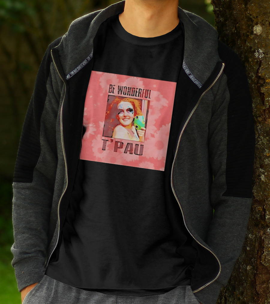 T'Pau Be Wonderful 80s Pop Carol Decker T-Shirt