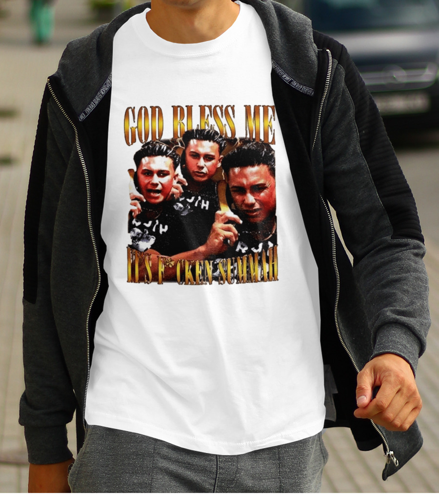God Bless Me It's F*cken Summah Reality Television T-Shirt