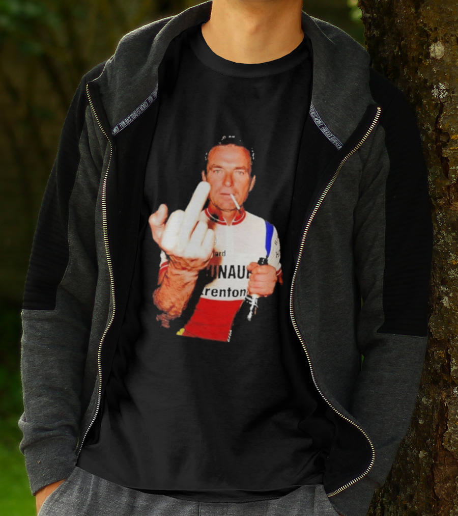 Bernard Hinault Tour De France Cigarette Beer Middle Finger T-Shirt