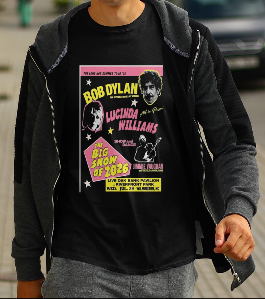 Bob Dylan Lucinda Williams The Long Hot Summer Tour '26 Live Oak Bank Pavilion Riverfront Park July 29 The Big Show Of 2026 T-Shirt