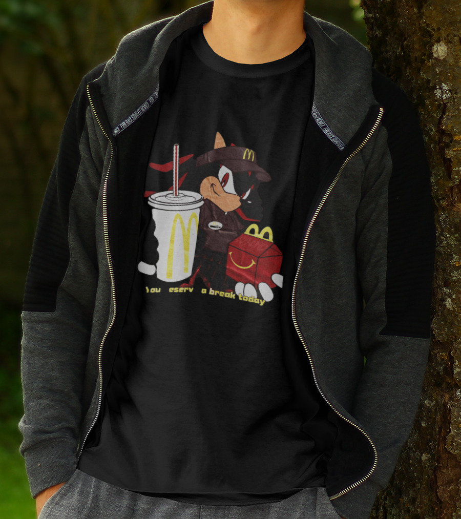 Shadow The Hedgehog McDonald You Deserve A Break Today T-Shirt