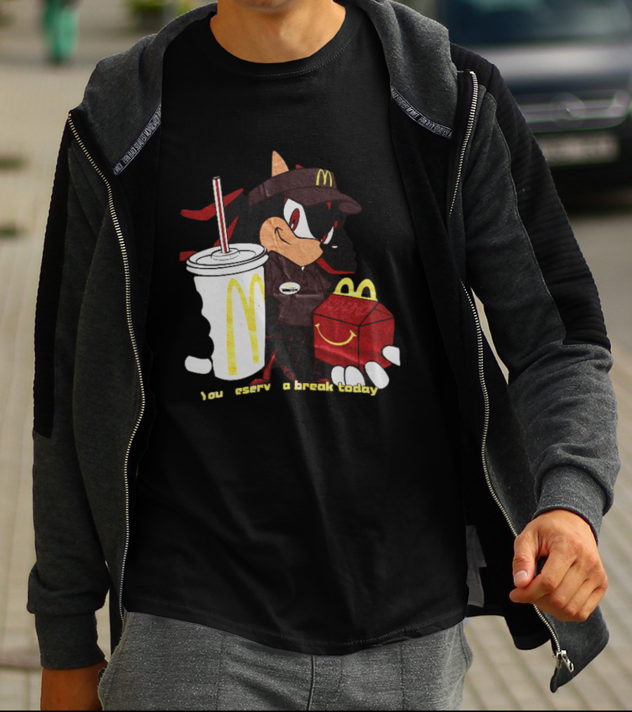 Shadow The Hedgehog McDonald You Deserve A Break Today T-Shirt