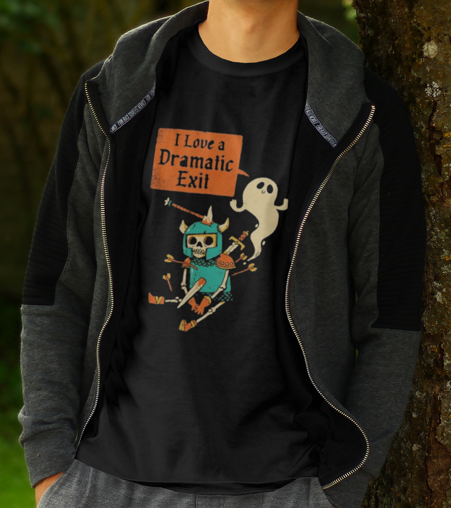 Dark Humor Skeleton Knight And Ghost With I Love A Dramatic Exit T-Shirt