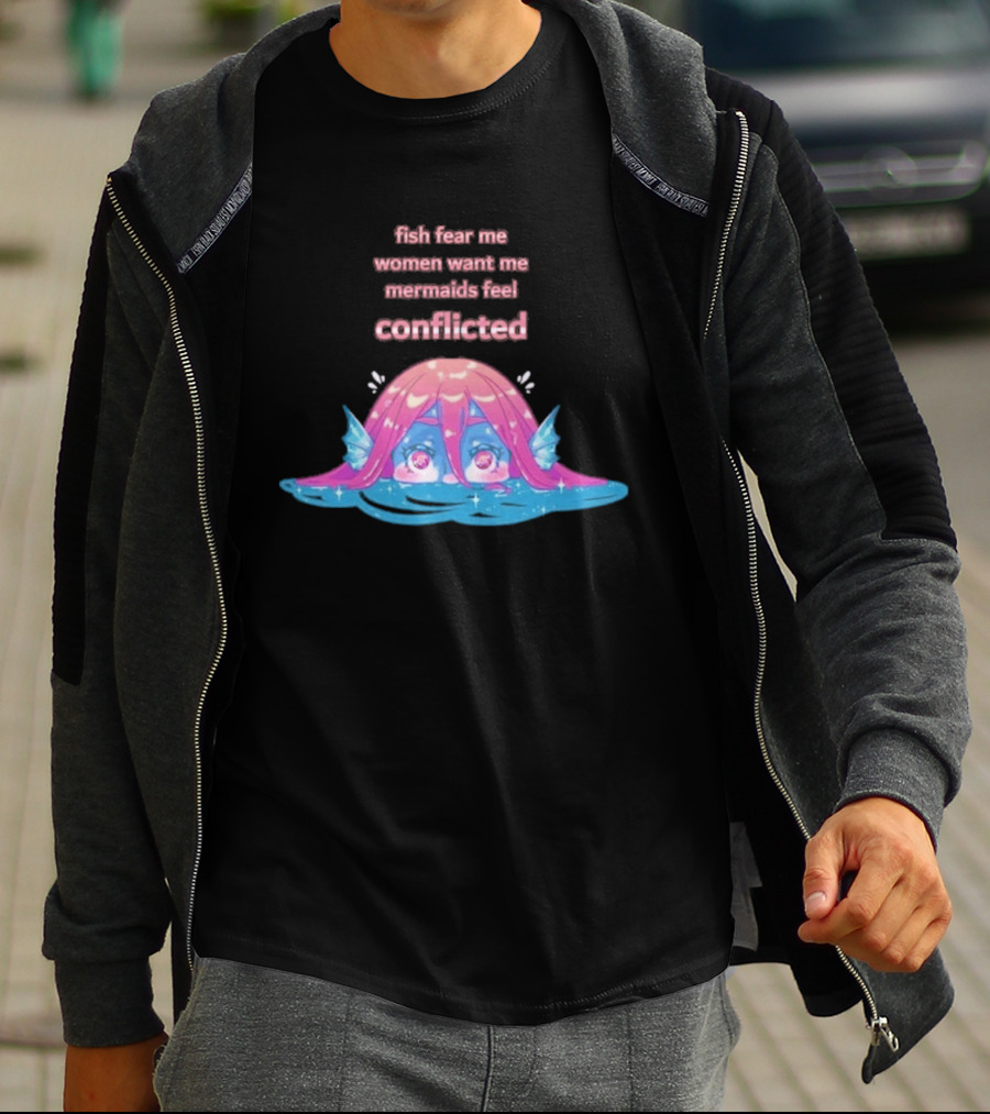 Fish Fear Me Women Want Me Mermaids Feel Conflicted Kawaii Mermaid Peekaboo T-Shirt