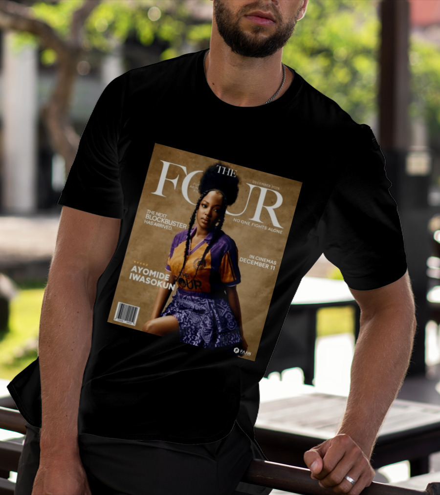 The Four Ayomide Iwasokun No One Fights Alone Future Akin Films Blockbuster December 11 2026 T-Shirt