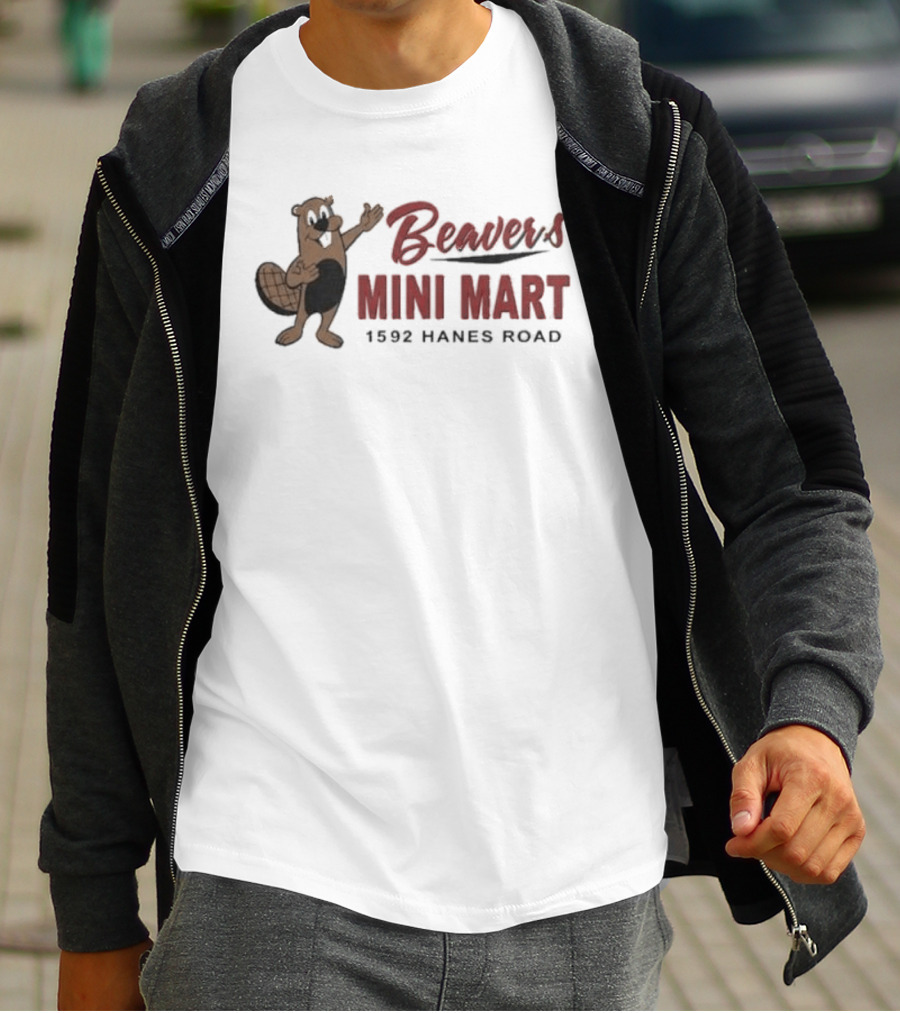 Beaver's Mini Mart 1592 Hanes Road T-Shirt