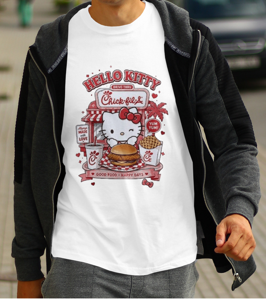 Hello Kitty Chick Fil A Drive Thru Good Food Happy Days Made With Love T-Shirt