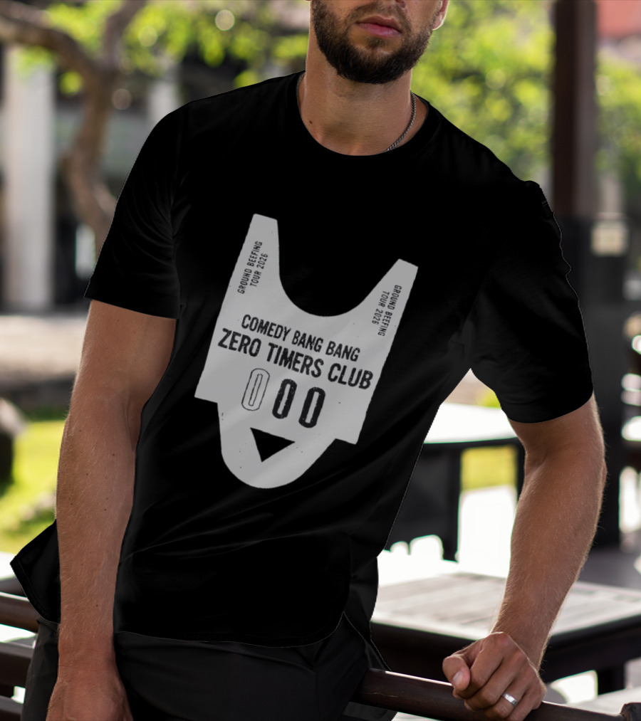 Comedy Bang Bang Zero Timers Club Ground Beefing Tour 2026 T-Shirt