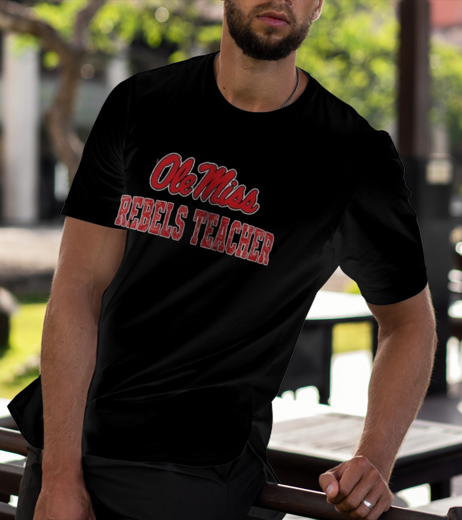 Ole Miss Rebels Teacher Football Fan T-Shirt