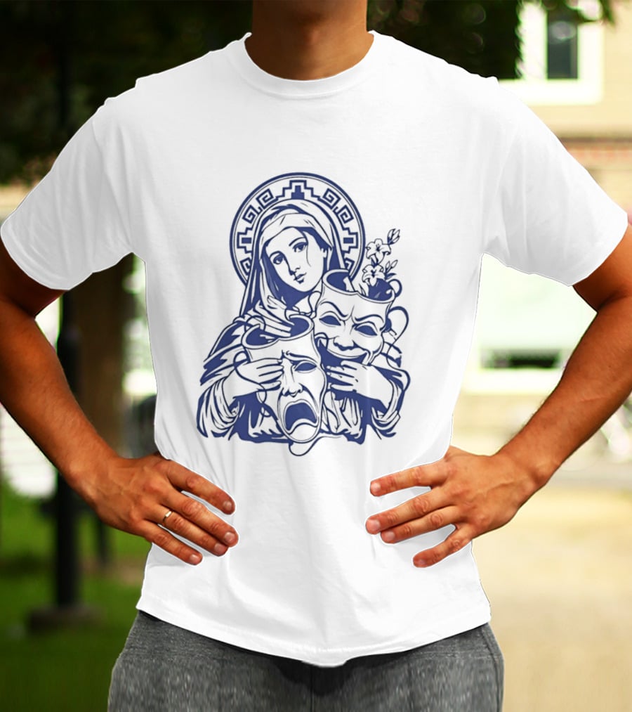 Virgin Mary Pray For Us Cry Now Laugh Later Drama Mask Tattoo T-Shirt