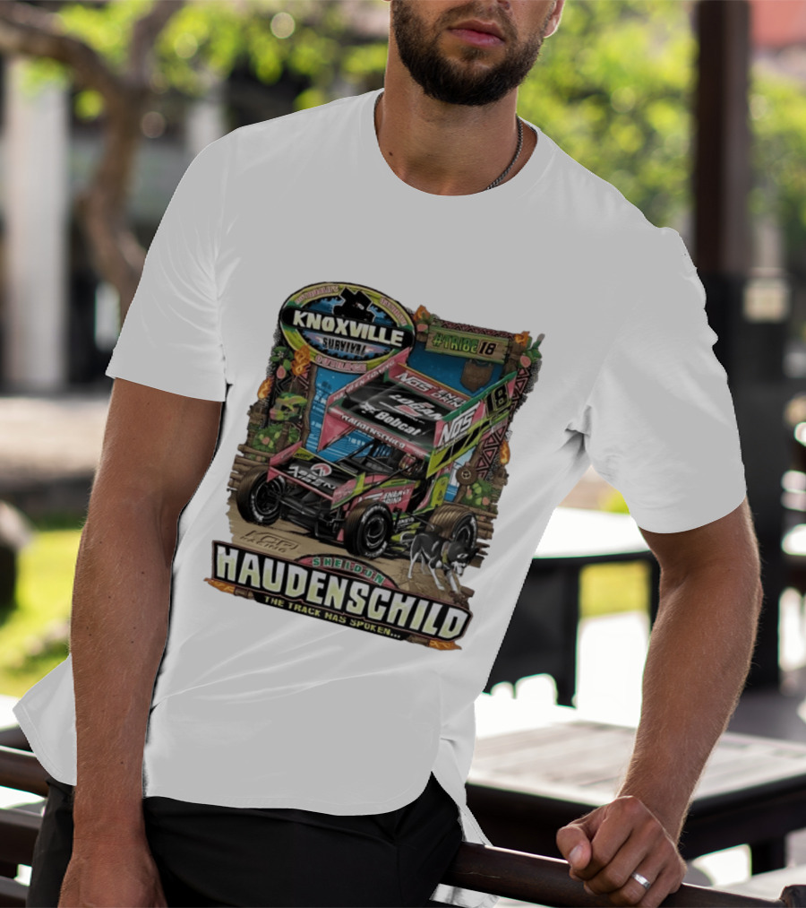 Sheldon Haudenschild Knoxville Survival Outrace Tribe 18 The Track Has Spoken NOS Energy Sprint Car Racing T-Shirt