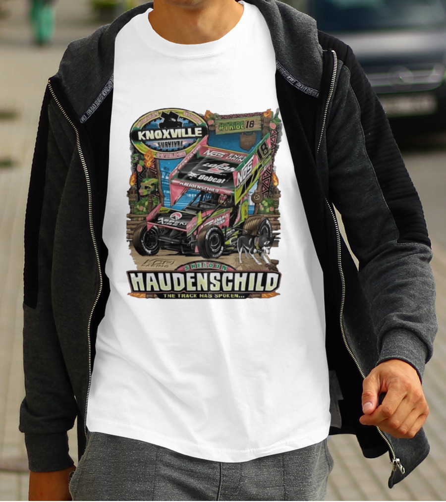 Sheldon Haudenschild Knoxville Survival Outrace Tribe 18 The Track Has Spoken NOS Energy Sprint Car Racing T-Shirt
