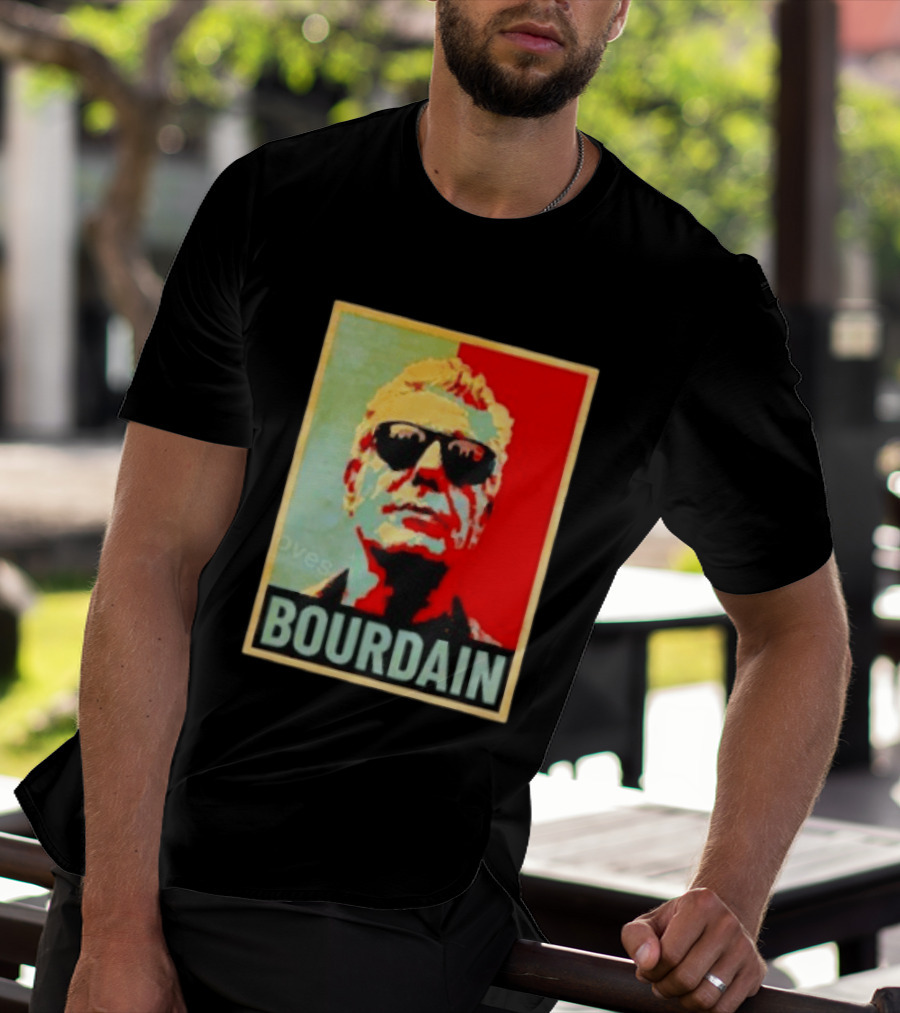 Bourdain Hope Iconic Style Image T-Shirt