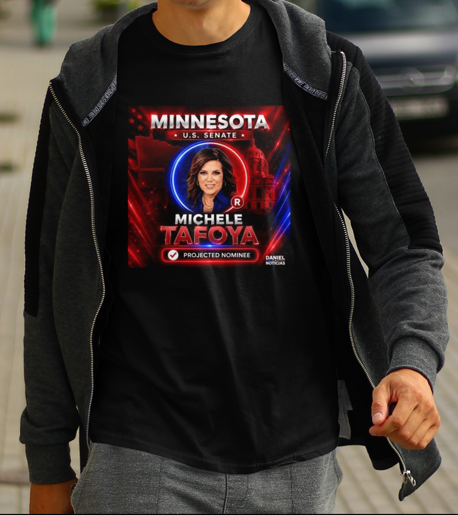 Minnesota U.S. Senate Michele Tafoya Projected Nominee T-Shirt