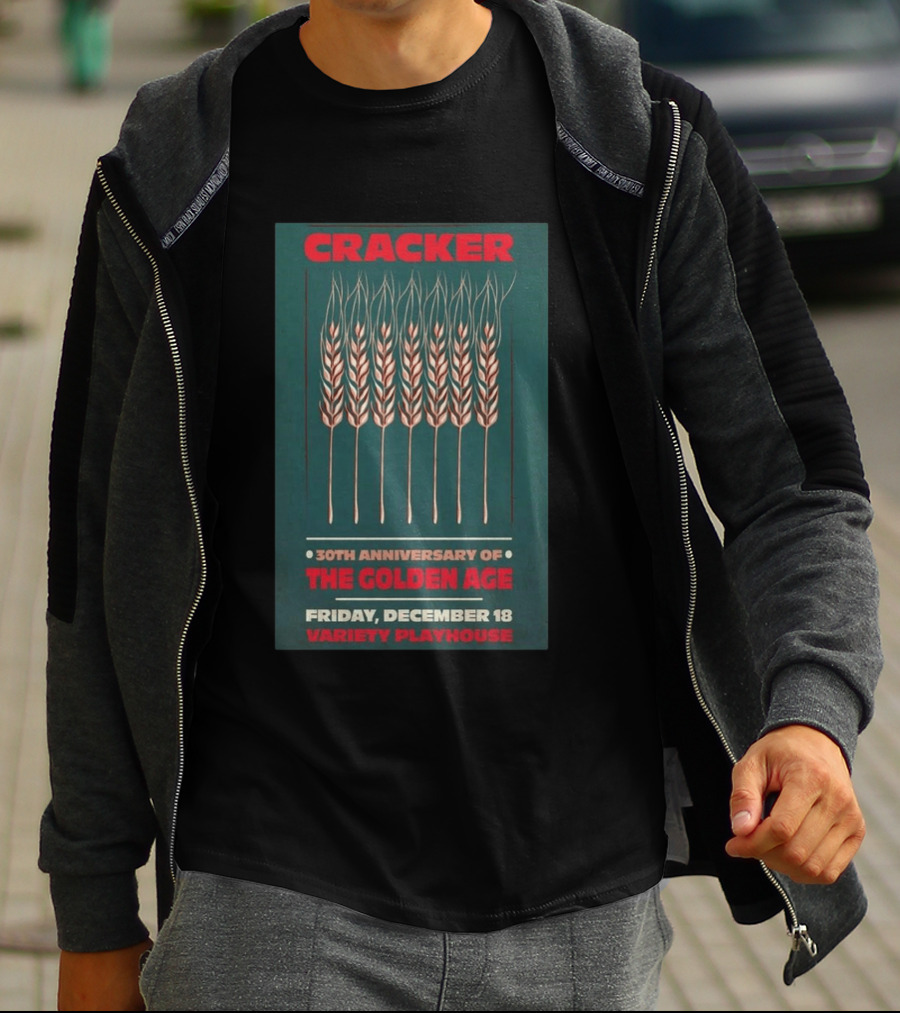 Cracker 30th Anniversary Of The Golden Age Friday December 18 Variety Playhouse T-Shirt