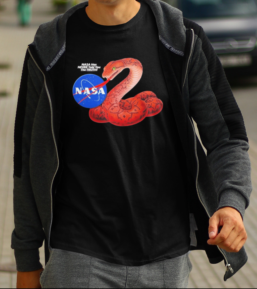 NASA Never Told You The Truth Snake Conspiracy T-Shirt