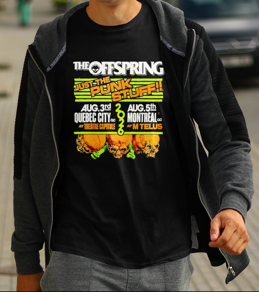 The Offspring Just The Punk Stuff 2026 Quebec City Theatre Capitole Montreal MTelus Tour T-Shirt