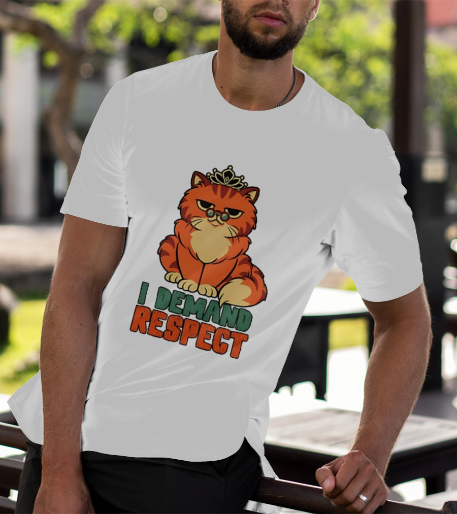 Cat With Crown I Demand Respect Pet Lover Distressed T-Shirt
