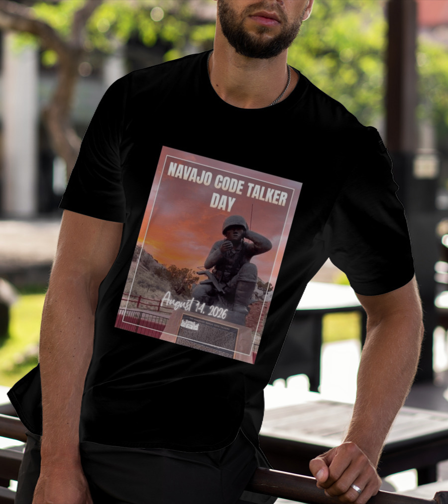 Navajo Code Talker Day August 14 2026 Honoring Legacy And Courage T-Shirt