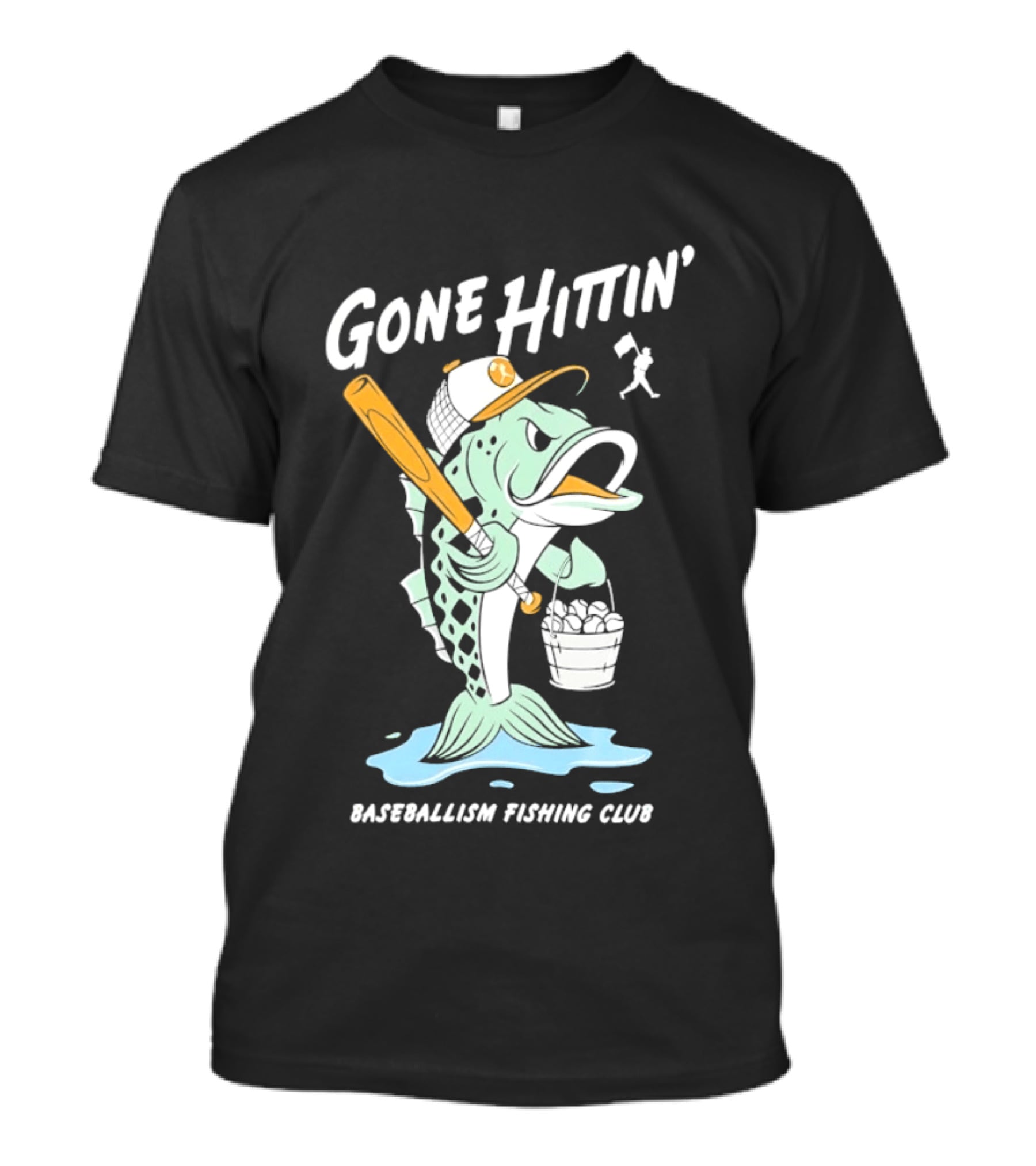 Gone Hittin' Baseballism Fishing Club Sports Lovers Fun T-Shirt