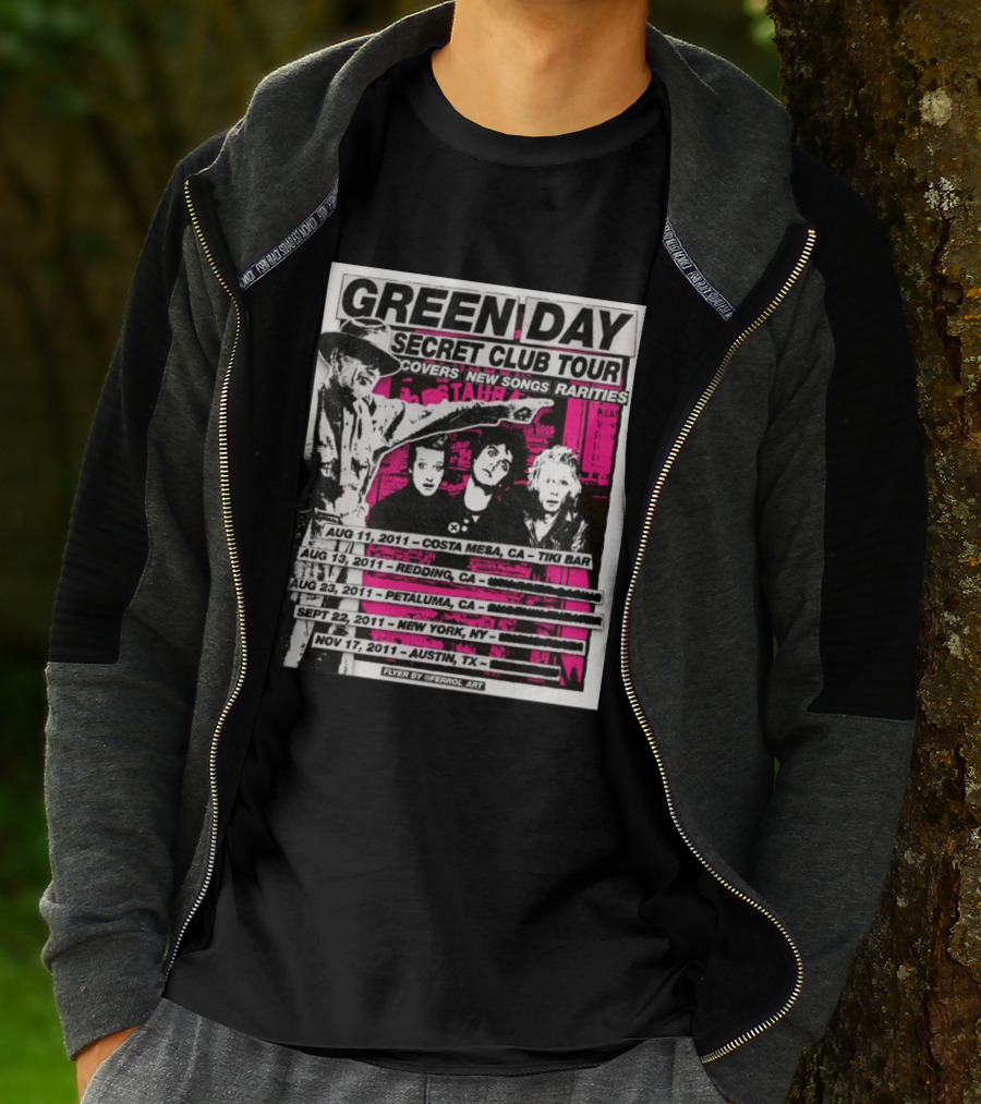 Green Day Secret Club Tour Covers New Songs Rarities Costa Mesa Redding Petaluma New York Austin 2011 T-Shirt