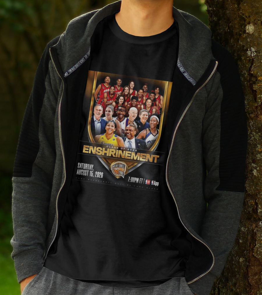 CLASS OF 2026 ENSHRINEMENT BASKETBALL HALL OF FAME SATURDAY AUGUST 15 2026 7.00PM ET TV App T-Shirt