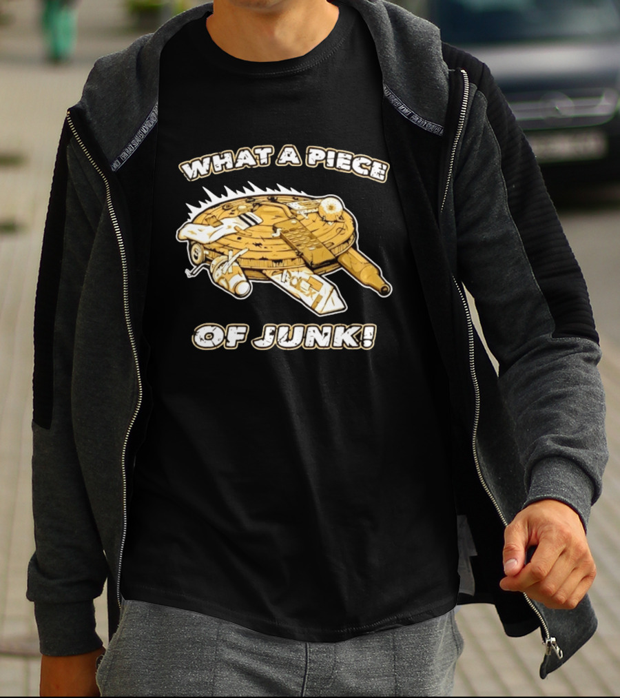 What A Piece Of Junk Trash Garbage T-Shirt