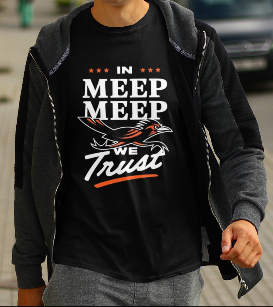 In Meep Meep We Trust UTSA Roadrunners Spirit T-Shirt