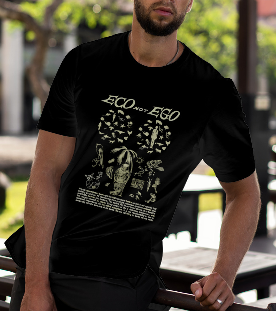 ECO Not EGO Environmental Awareness Nature Wildlife Conservation Planet Message T-Shirt