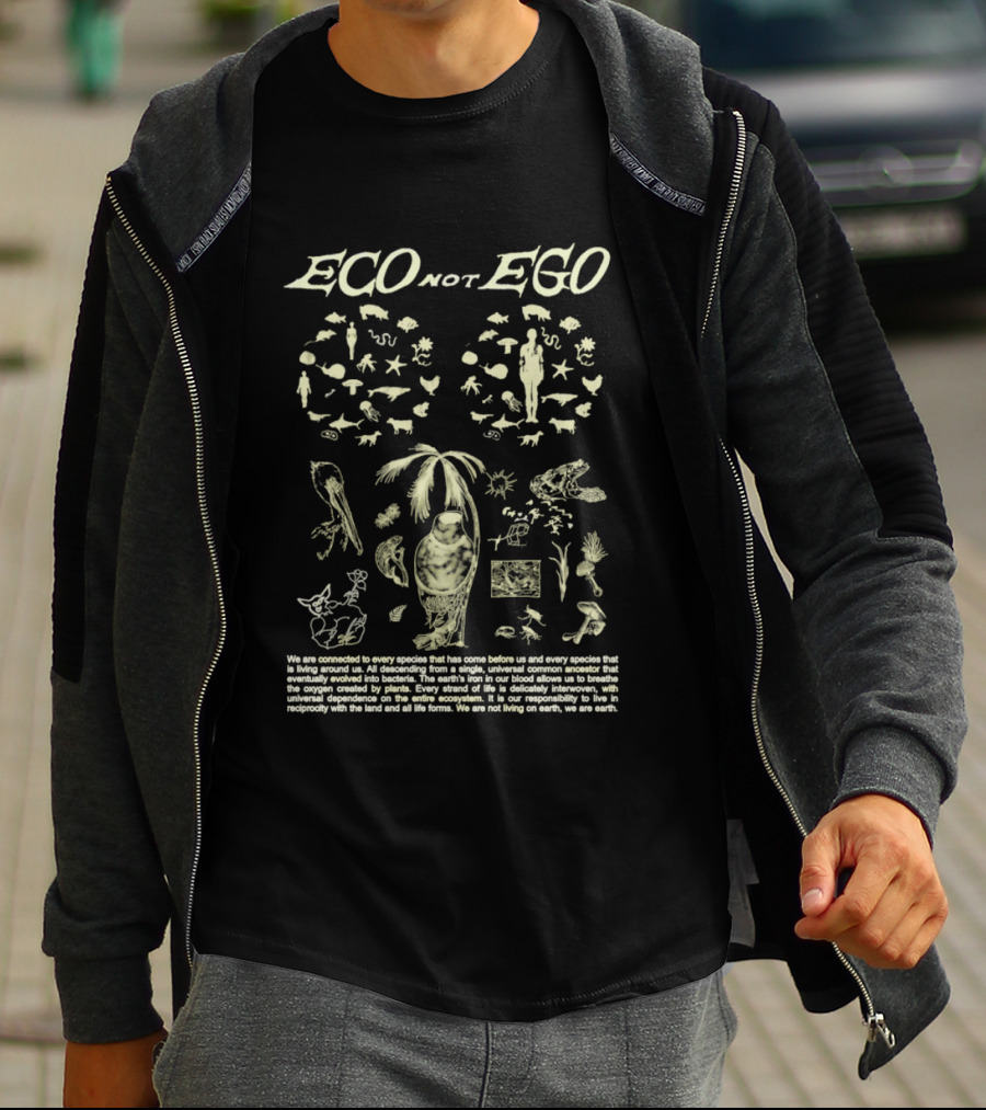 ECO Not EGO Environmental Awareness Nature Wildlife Conservation Planet Message T-Shirt
