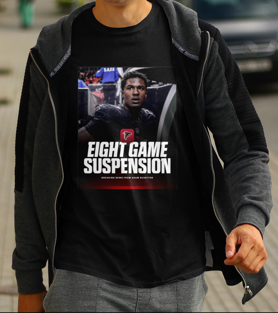Eight Game Suspension Breaking News From Adam Schefter Falcons Football Player Update T-Shirt