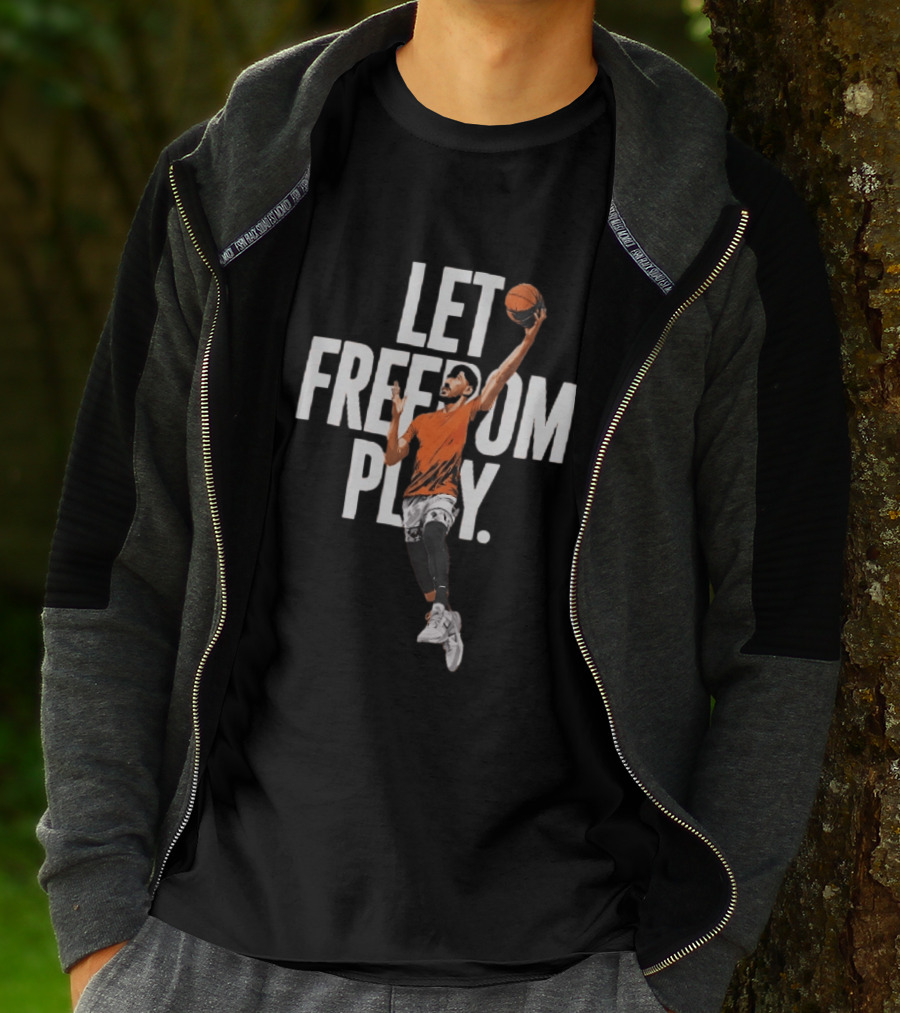Let Freedom Play Basketball Enes Kanter Freedom T-Shirt