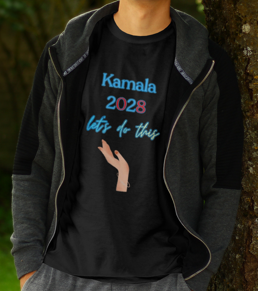 Kamala 2028 Let's Do This Election Campaign Hand Image T-Shirt