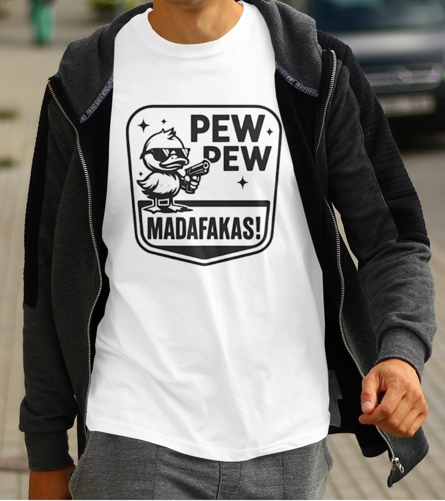 Pew Pew Madafakas Duck With Sunglasses T-Shirt