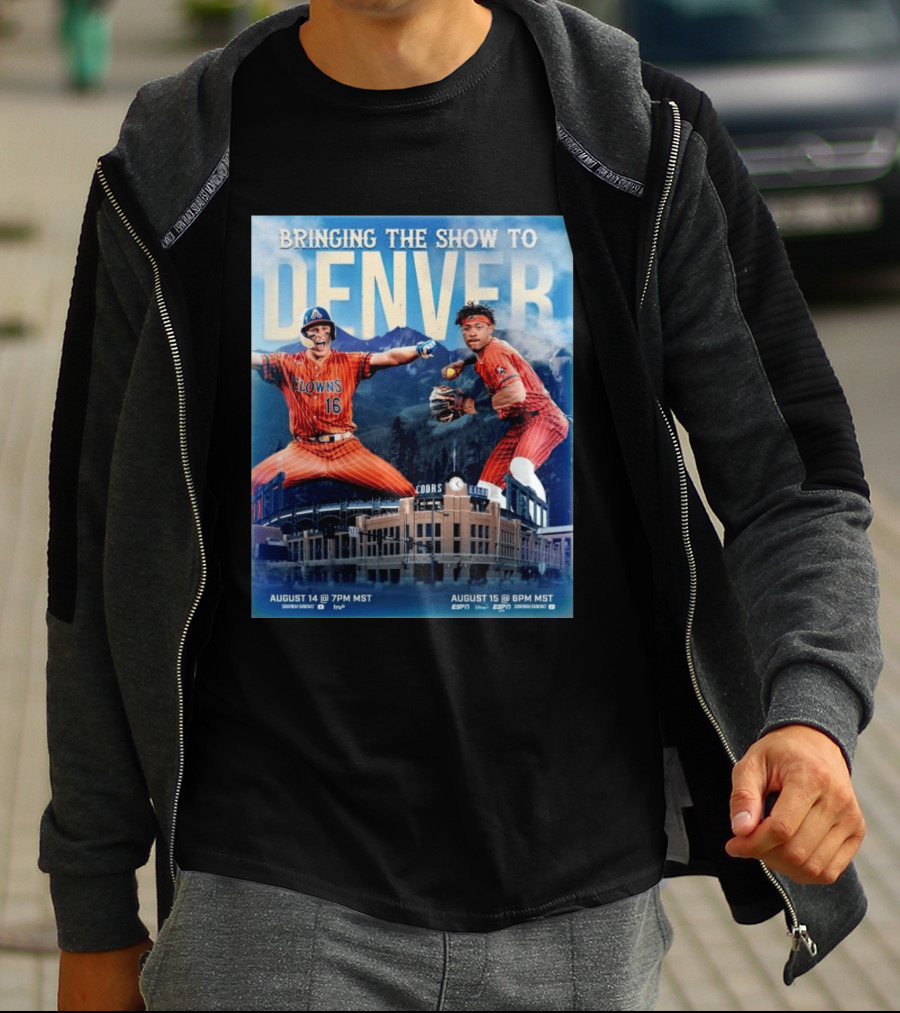Bringing The Show To Denver August 14 15 Coors Field Clowns Baseball Event T-Shirt