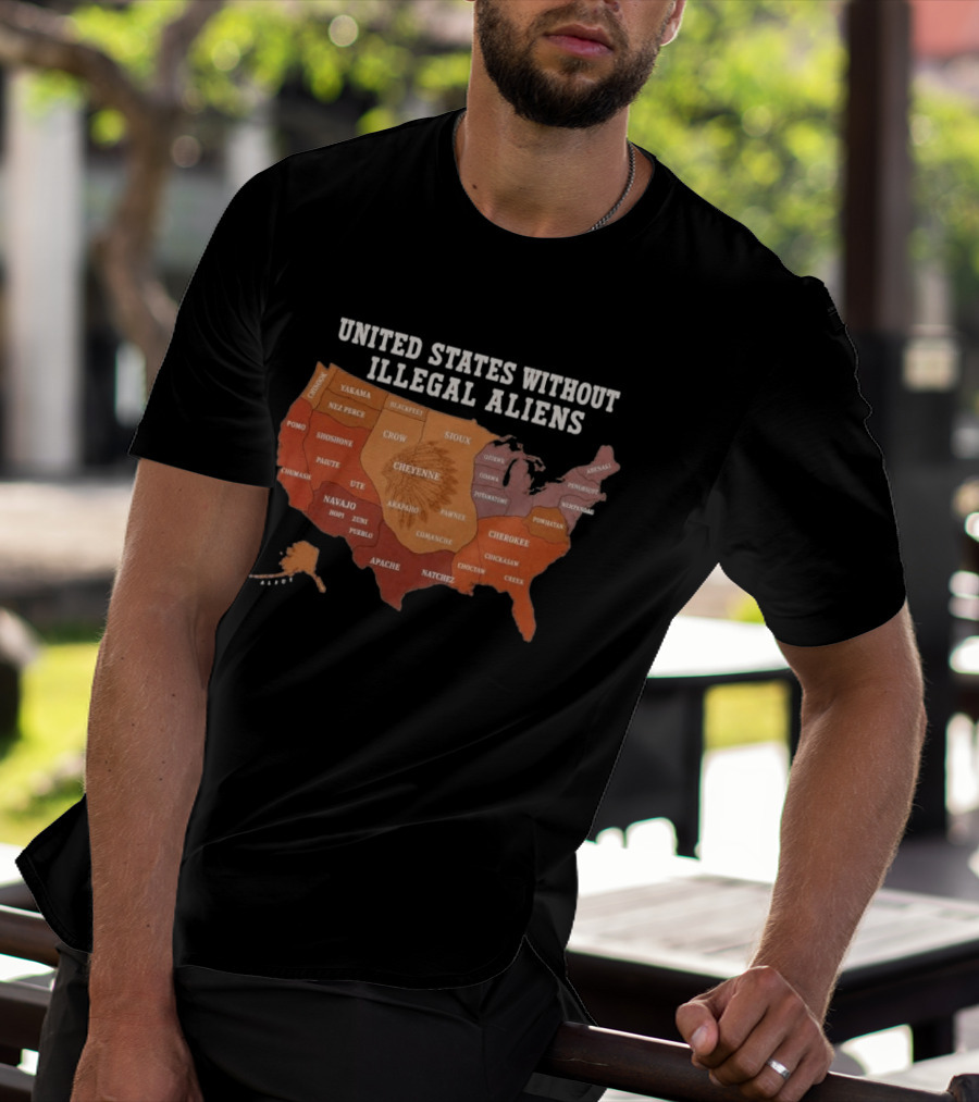 United States Without Illegal Aliens Native Americans Tribal Map T-Shirt
