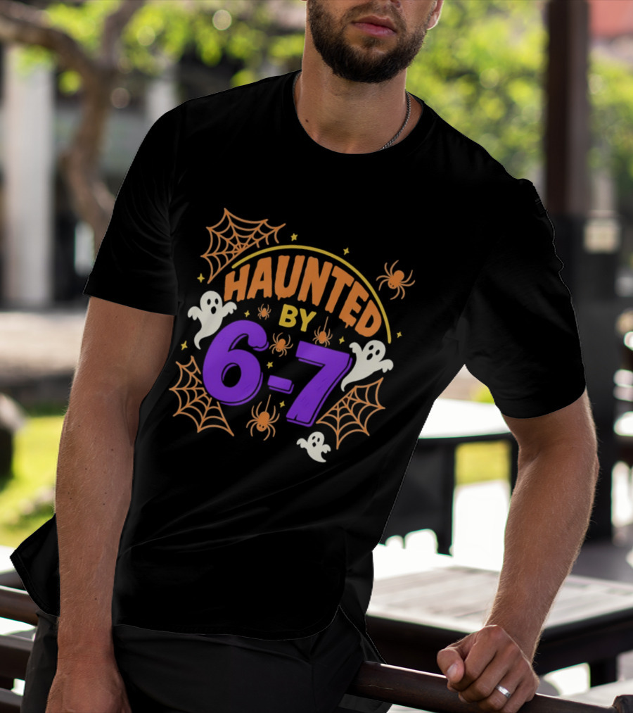Haunted By 6 7 Ghosts Spiders And Webs Halloween T-Shirt