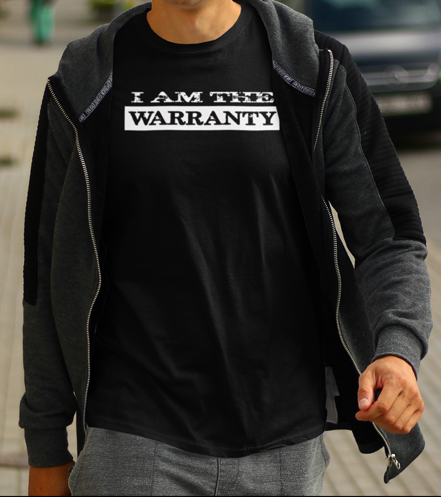 I Am The Warranty Mechanic Handyman Repair T-Shirt