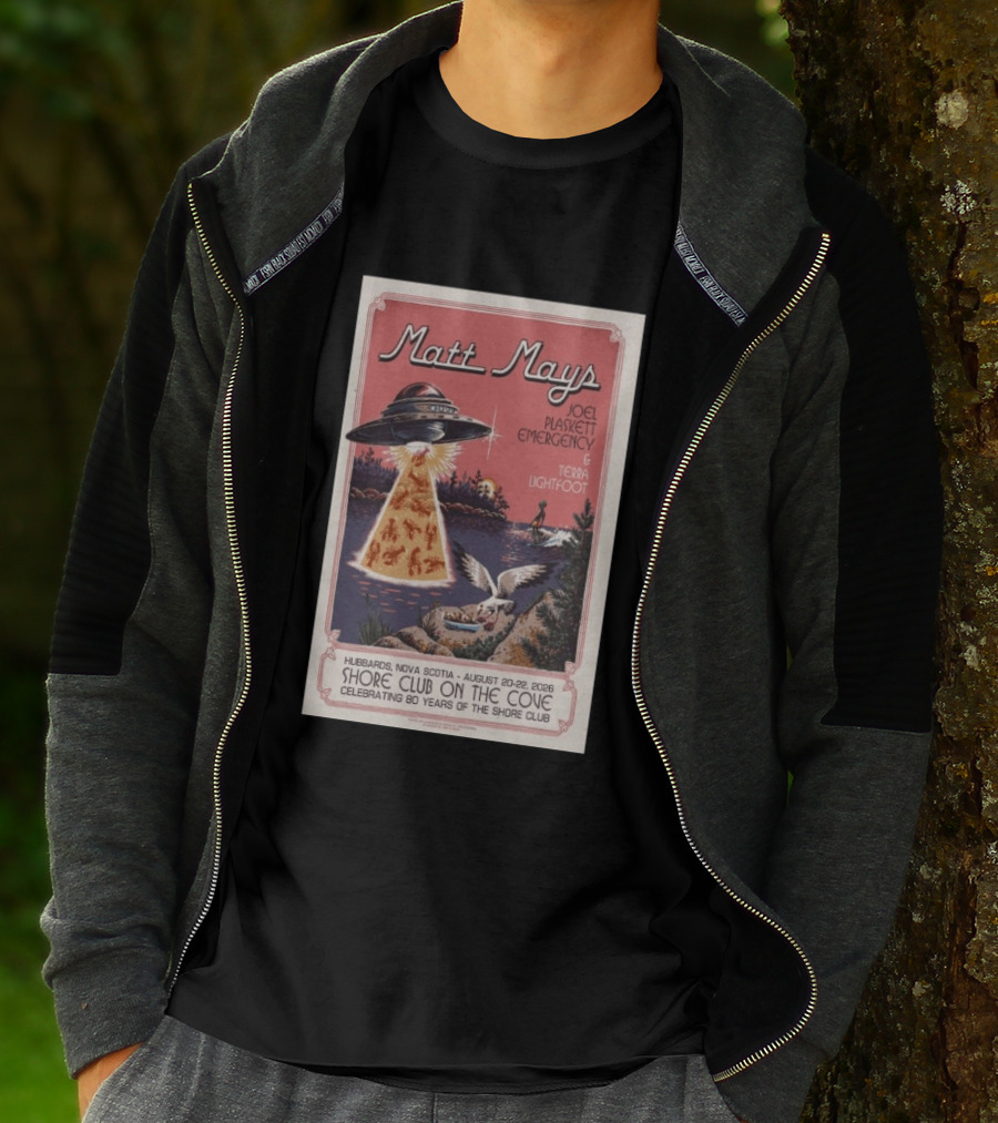Matt Mays Joel Plaskett Emergency Terra Lightfoot Hubbard Nova Scotia Aug 20 22 2026 Shore Club On The Cove Celebrating 80 Years T-Shirt
