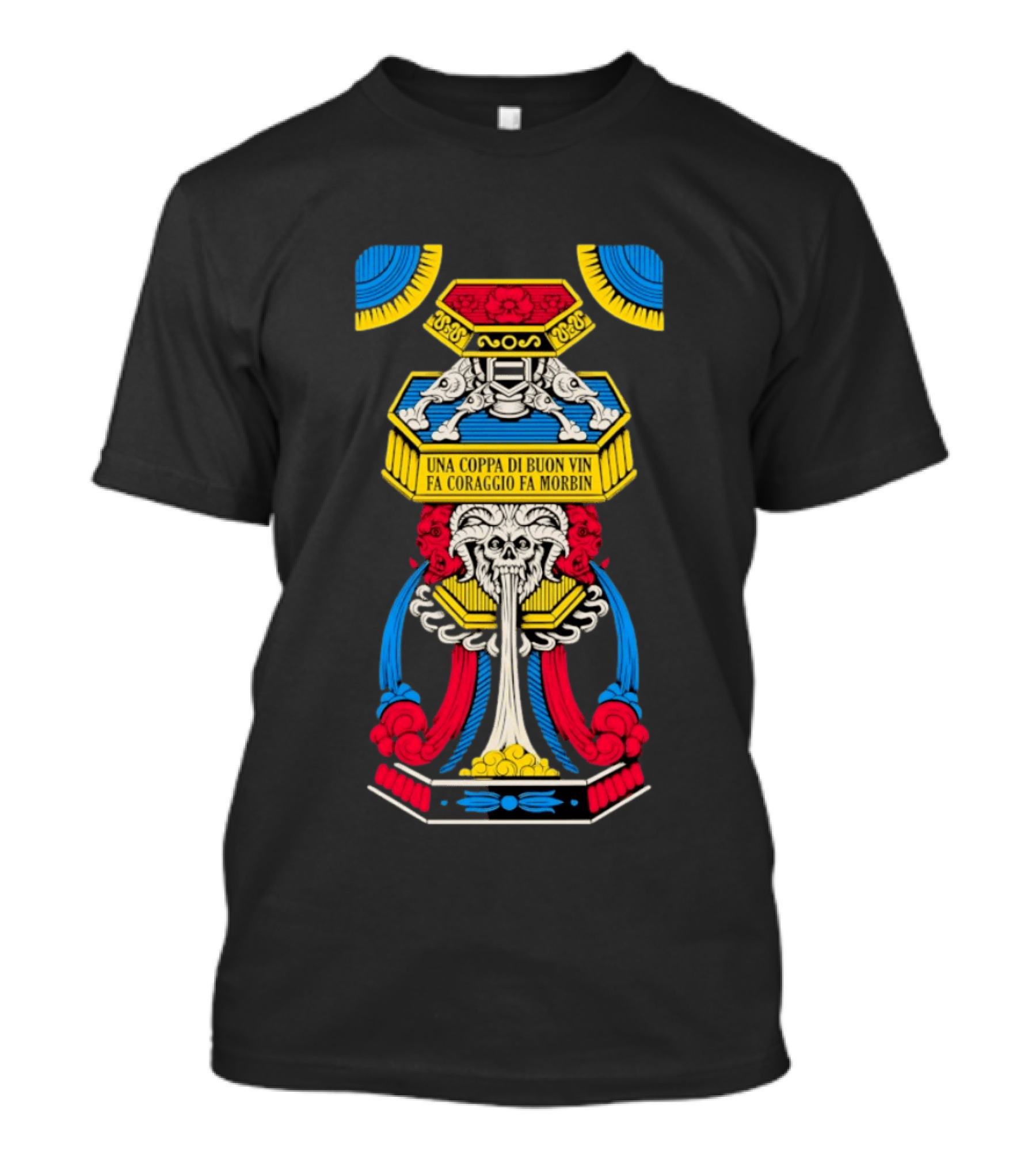 Una Coppa Di Buon Vin Fa Coraggio Fa Morbin Skull Tarot T-Shirt