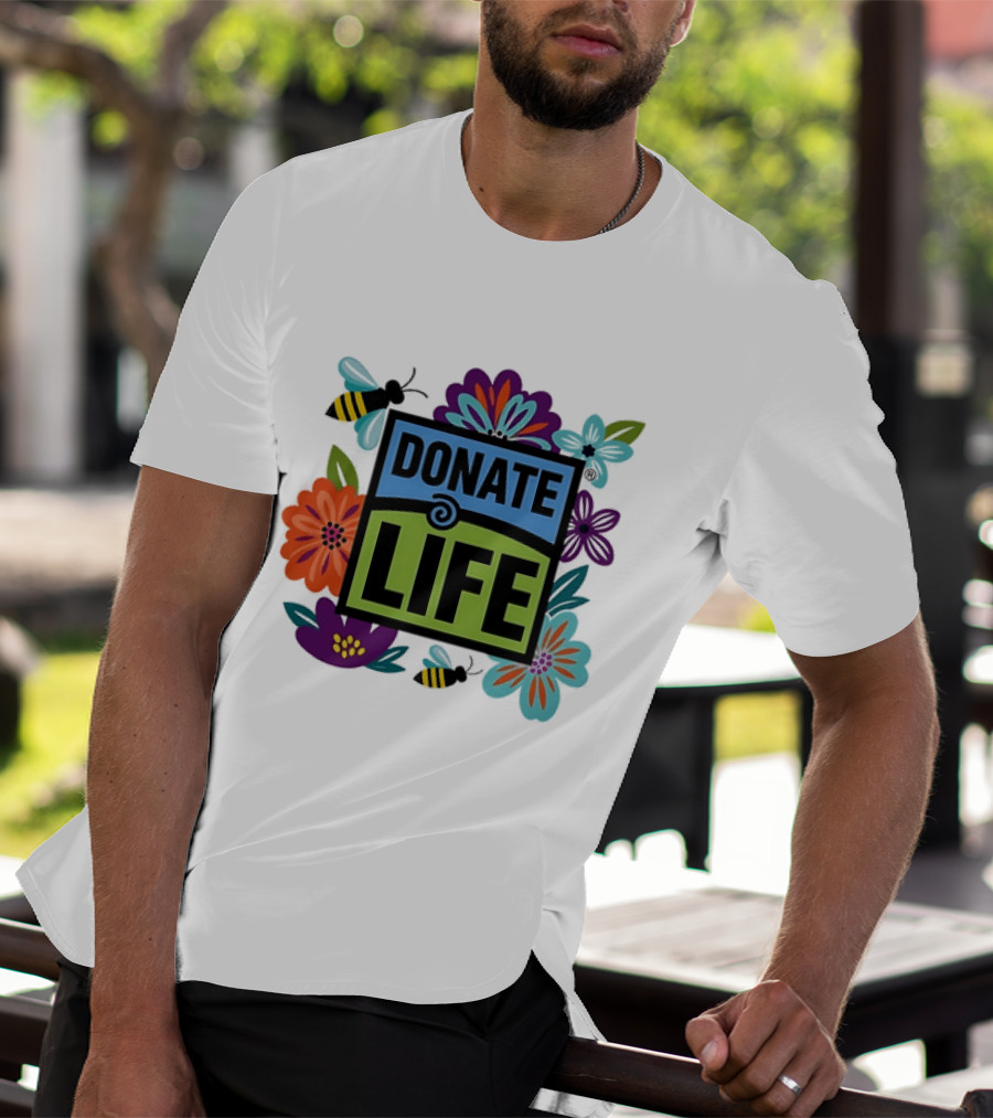 Donate Life Floral Bee Awareness Organ Donation Colorful Flowers T-Shirt