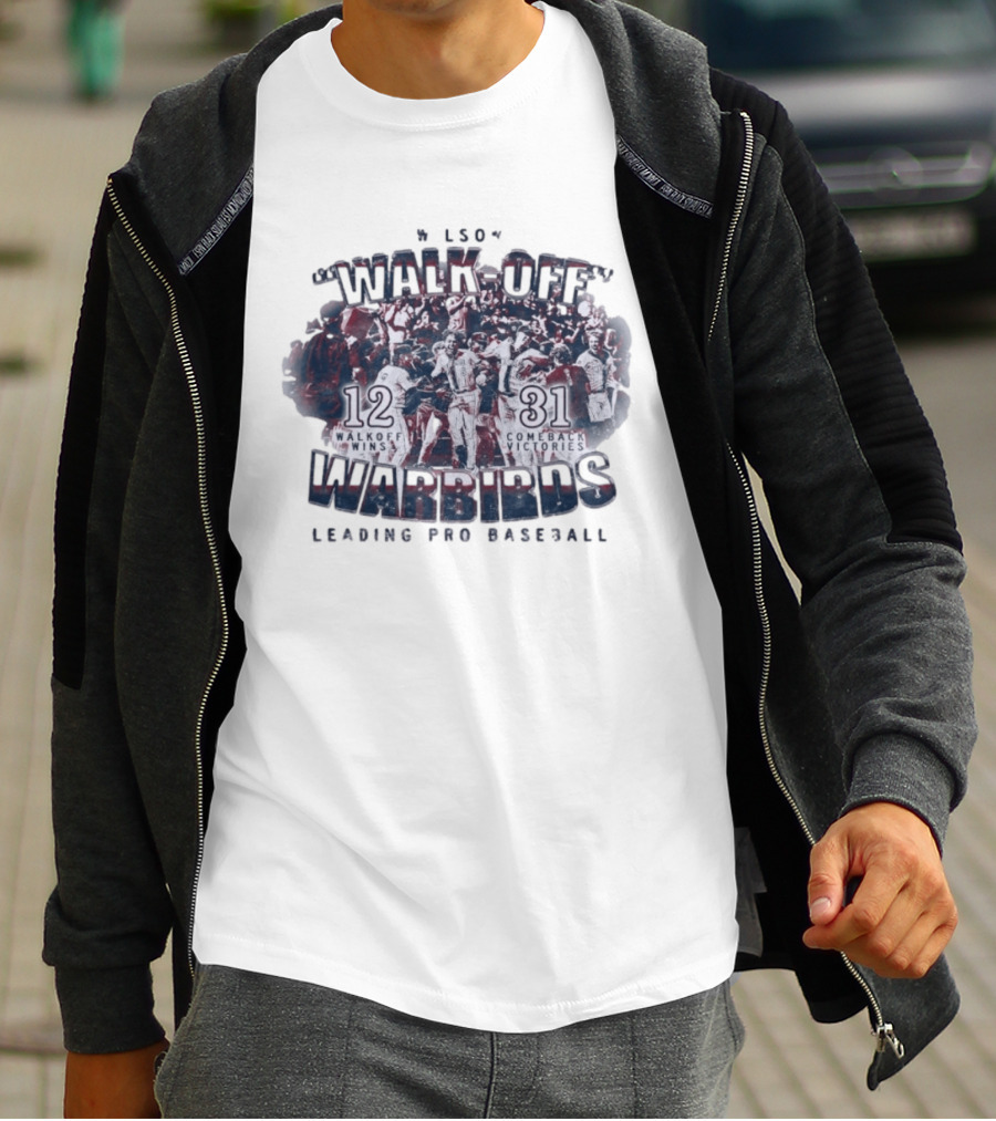 Wilson Warbirds Walk Off 12 Walkoff Wins And 31 Comeback Victories T-Shirt
