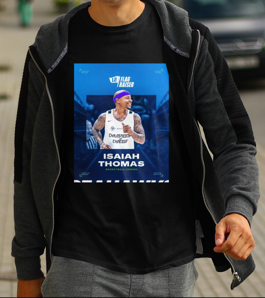 Isaiah Thomas 12 Flag Raiser Champions Of Change Basketball Legend T-Shirt