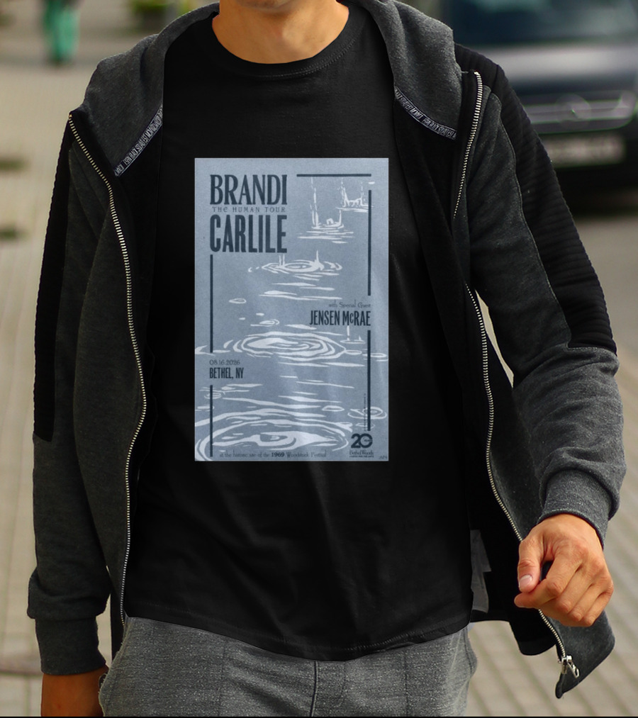 Brandi Carlile The Human Tour August 16 2026 Bethel Ny With Special Guest Jensen Mcrae Woodstock 20 Years Bethelwoods 1969 T-Shirt