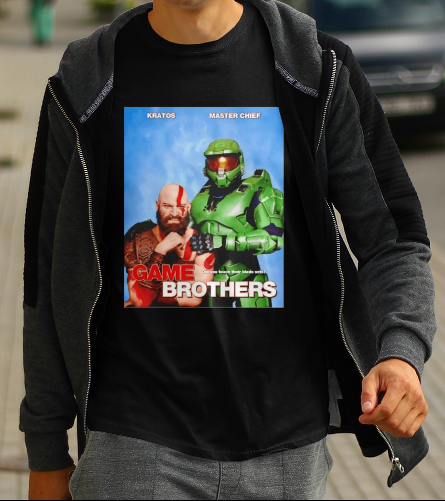 Kratos Master Chief Game Brothers Did You Touch Their Blade Sets T-Shirt