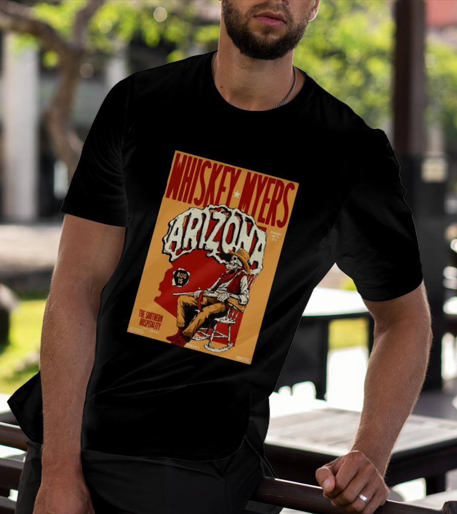 Whiskey Myers Arizona Aug 15 The Southern Hospitality Tour Phoenix 2026 T-Shirt