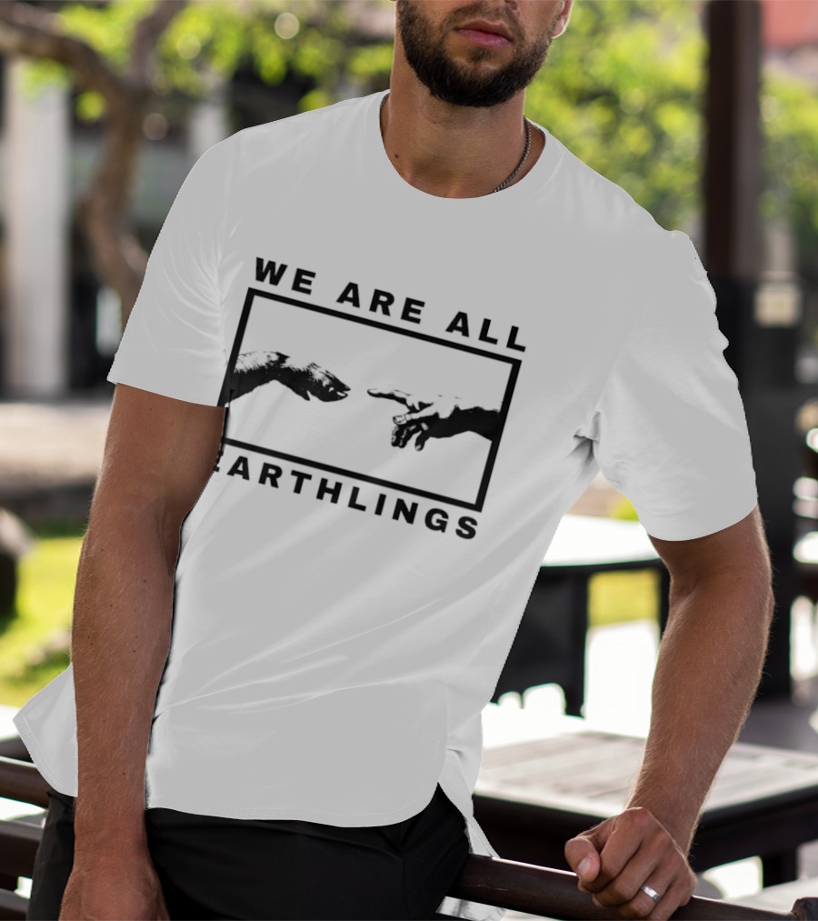 We Are All Earthlings Adam Dog Paw Hand T-Shirt