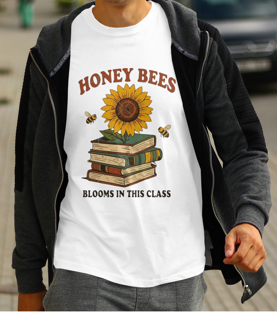 Honey Bees Blooms In This Class Sunflower And Books T-Shirt