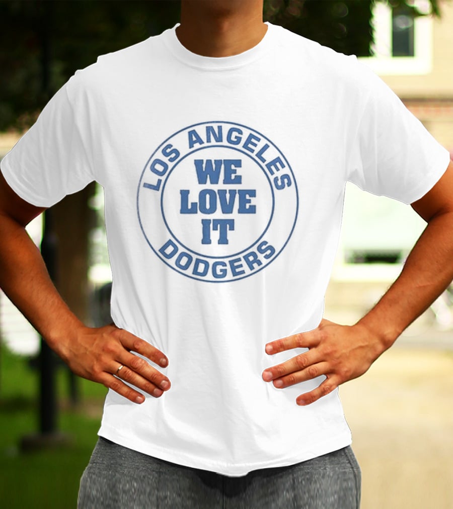 Los Angeles Dodgers Randy Newman I Love LA We Love It T-Shirt